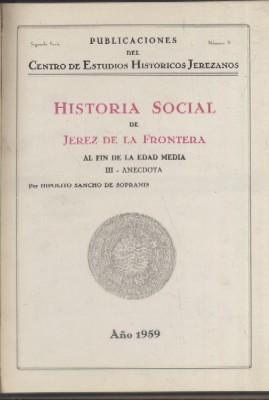 HISTORIA SOCIAL DE JEREZ DE LA FRONTERA AL FIN DE LA EDAD MEDIA. III-ANÉCDOTA