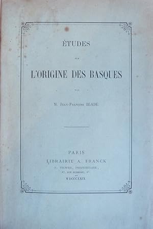 Imagen del vendedor de Etudes sur l'origine des Basques a la venta por Librairie KOEGUI