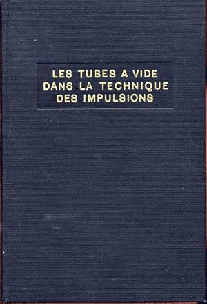 Les tubes à vide dans la technique des impulsions