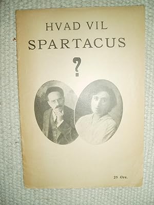 Seller image for Hvad vil Spartacus? for sale by Expatriate Bookshop of Denmark
