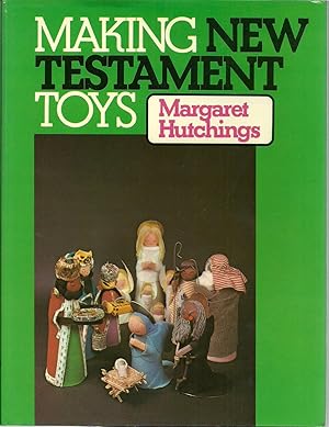 Image du vendeur pour Making New Testament Toys mis en vente par The Book Junction