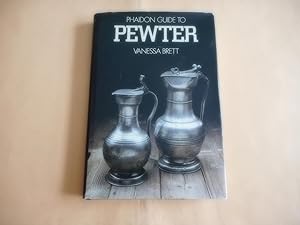 Imagen del vendedor de Phaidon Guide to Pewter a la venta por David Pearson