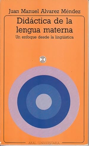 Imagen del vendedor de DIDCTICA DE LA LENGUA MATERNA. Un enfoque desde la Lingstica a la venta por Librera Vobiscum