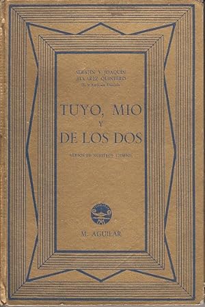 Imagen del vendedor de TUYO, MIO Y DE LOS DOS. Versos de nuestros tiempos a la venta por Librera Vobiscum