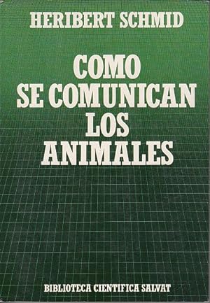 Image du vendeur pour CMO SE COMUNICAN LOS ANIMALES mis en vente par Librera Vobiscum
