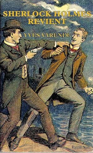 Imagen del vendedor de Sherlock Holmes Revient. ( Sherlock Holmes Revient - Le Spectre de Highgate - Face au Sultan Rouge - Deux Cadavres dans un Cercueil - Le Faiseur de Diamants - Tempte sur Londres ). a la venta por Librairie Victor Sevilla