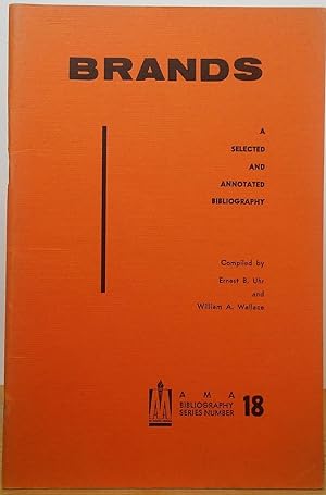 Seller image for Brands: A Selected and Annotated Bibliography for sale by Stephen Peterson, Bookseller