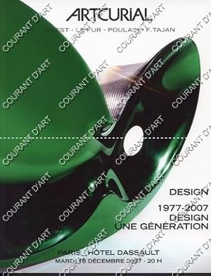 DESIGN. 1977-2007. DESIGN UNE GENERATION. [ MOUILLE. PROUVE. LACROIX. LELEU. RIETVELD. PERRIAND. ...