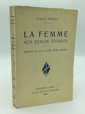Seller image for LA FEMME AUX DOUZE ETOILES for sale by Kubik Fine Books Ltd., ABAA