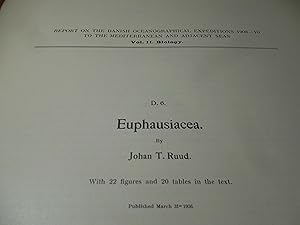 Euphausiacea - Report on the Danish Oceanographical Expeditions 1908-1910 to the Mediterranean an...