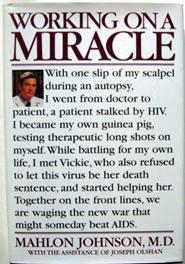 Working on a Miracle (HIV Cure)