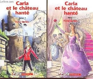 Image du vendeur pour CARLA ET LE CHATEAU HANTE - EN 2 VOLUMES : TOME 1 + TOME 2 (COLLECTION "CARLA S'EN MELE!"). mis en vente par Le-Livre