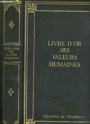 Seller image for LIVRE D'OR DES VALEURS HUMAINES for sale by Le-Livre