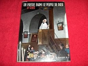 Un Pretre Parmi Le Peiple De Dieu : Le Cure D'Ars