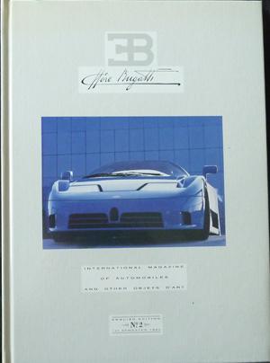 Image du vendeur pour EB Ettore Bugatti - International Magazine of Automobiles and Other Objets D' Art English Edition No 2 , 1st Semester 1992 mis en vente par Horsham Rare Books