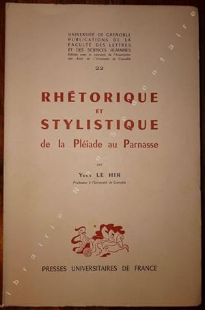Image du vendeur pour Rhtorique et Stylistique de la Pliade au Parnasse. mis en vente par ARTLINK