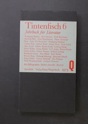 Seller image for Tintenfisch 6 - Jahrbuch der Literatur for sale by Antiquariat Strter