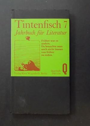 Seller image for Tintenfisch 7 - Jahrbuch der Literatur for sale by Antiquariat Strter