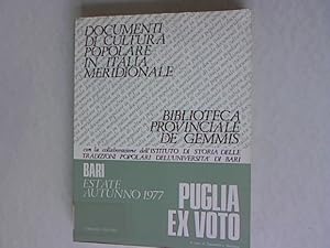 Seller image for Puglia ex Voto. Bari, Biblioteca Provinciale de Gemmis. Documenti di cultura popolare in Italia Meridionale. for sale by Antiquariat Bookfarm