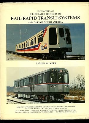 Seller image for State-of-the-Art Illustrated Treasury of Rail Rapid Transit Systems and Cars of North America for sale by Little Stour Books PBFA Member