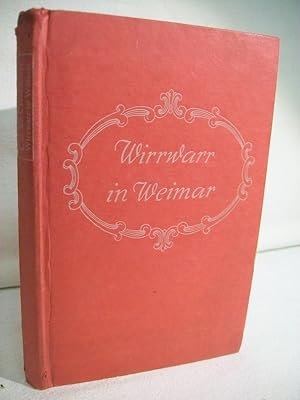 Bild des Verkufers fr Wirrwarr in Weimar : Eine Johann Sebastian Bach-Novelle. L. G. Bachmann zum Verkauf von Antiquariat Bler