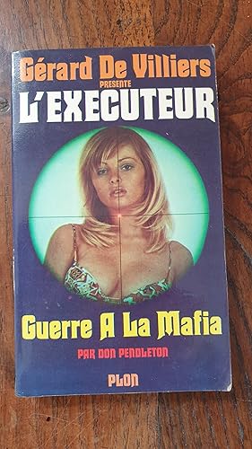 GUERRE À LA MAFIA