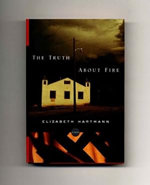 Bild des Verkufers fr The Truth About Fire - 1st Edition/1st Printing zum Verkauf von Books Tell You Why  -  ABAA/ILAB