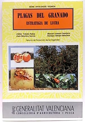 Seller image for Plagas Del Granado: Estrategia De Lucha for sale by SalvaLibros