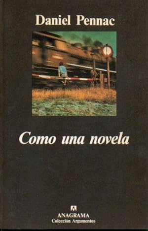 Seller image for COMO UNA NOVELA. 6 ed. Trad. Joaqun Jord. for sale by angeles sancha libros