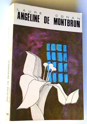 Angéline de Montbrun, précédé d'une chronologie, d'une bibliographie et de jugements critiques