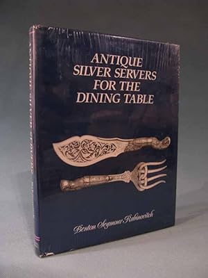 Bild des Verkufers fr Antique Silver Servers for the Dining Table zum Verkauf von Seacoast Books