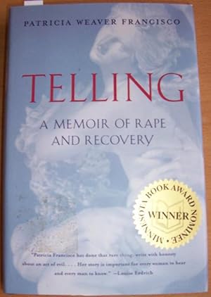 Immagine del venditore per Telling: A Memoir of Rape and Recovery venduto da Reading Habit