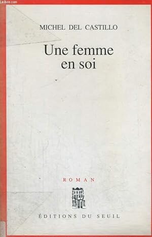 Seller image for Une femme en soi for sale by Le-Livre