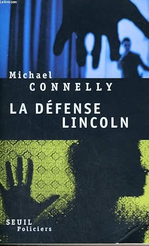 Bild des Verkufers fr La dfense Lincoln zum Verkauf von Le-Livre