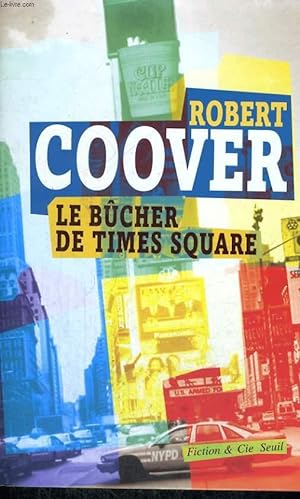 Seller image for Le Bcher de Times Square for sale by Le-Livre