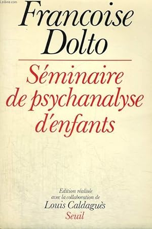 Imagen del vendedor de Sminaire de psychanalyse d'enfants a la venta por Le-Livre