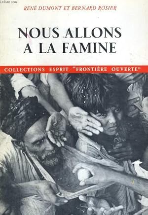 Imagen del vendedor de Nous allons  la famine a la venta por Le-Livre