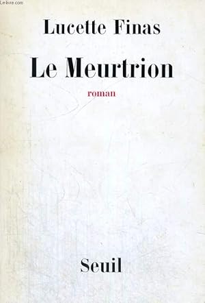 Bild des Verkufers fr Le Meurtrion zum Verkauf von Le-Livre