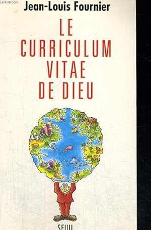 Seller image for Le curriculum vitae de Dieu for sale by Le-Livre
