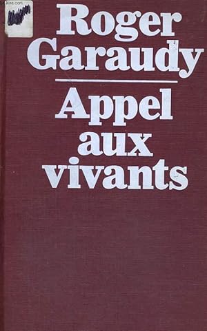 Bild des Verkufers fr Appel aux vivants zum Verkauf von Le-Livre