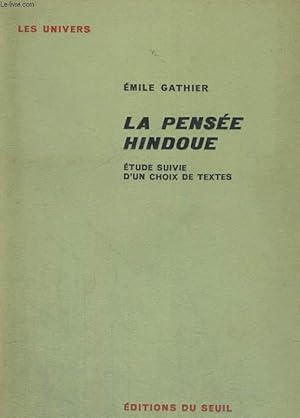 Seller image for La pense hindoue - tude suivie d'un choix de textes for sale by Le-Livre