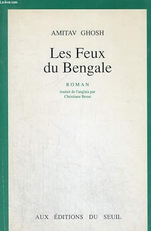 Bild des Verkufers fr Les Feux du Bengale zum Verkauf von Le-Livre