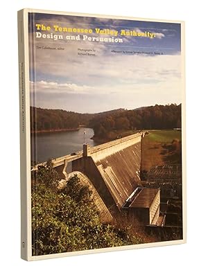 Imagen del vendedor de The Tennessee Valley Authority: Design and Persuasion a la venta por Bowman Books