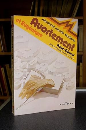 Seller image for Avortement et Eugnique for sale by Le Beau Livre