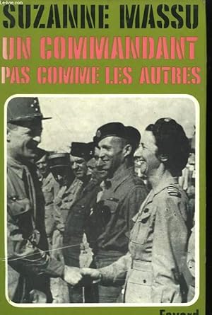 Seller image for UN COMMANDANT PAS COMME LES AUTRES. for sale by Le-Livre
