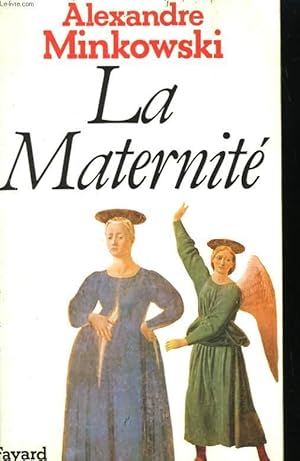 Image du vendeur pour LA MATERNITE. mis en vente par Le-Livre