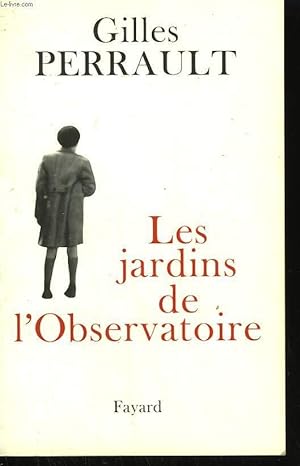 Imagen del vendedor de LES JARDINS DE L'OBSERVATOIRE. a la venta por Le-Livre