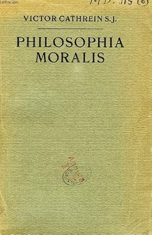 Seller image for PHILOSOPHIA MORALIS IN USUM SCHOLARUM for sale by Le-Livre