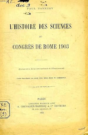 Image du vendeur pour L'HISTOIRE DES SCIENCES AU CONGRES DE ROME 1903 mis en vente par Le-Livre