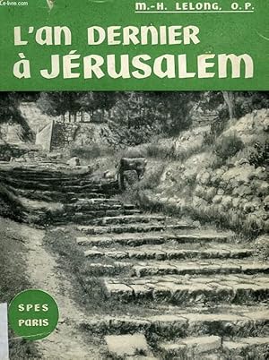 Seller image for L'AN DERNIER A JERUSALEM for sale by Le-Livre